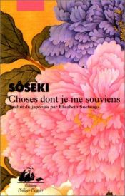 book cover of Choses dont je me souviens by Soseki Natsume