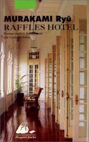 book cover of Raffles hôtel by Ryū Murakami