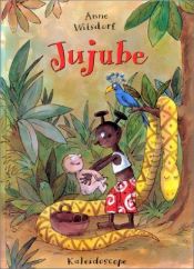 book cover of Jujube by Anne Wilsdorf
