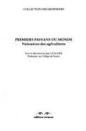 book cover of Premiers paysans du monde by Jean Guilaine