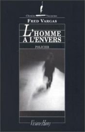 book cover of L'Homme à l'envers by Fred Vargas