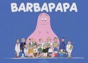 book cover of Barbapapa by Annette Tison
