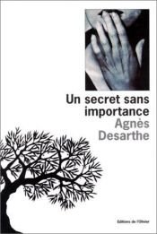 book cover of Een klein geheim by Agnès Desarthe