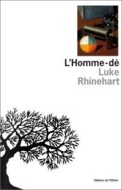 book cover of Homme-de (l') by Luke Rhinehart