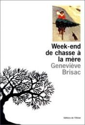 book cover of Week end de chassse by Geneviève Brisac