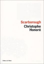 book cover of Scarborough by Christophe Honoré