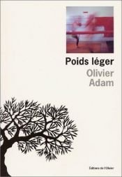 book cover of Poids léger by Olivier Adam
