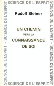 book cover of Un chemin vers la connaissance de soi by Rudolf Steiner