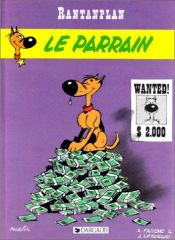 book cover of Rantanplan, tome 2 : Le Parrain by Morris