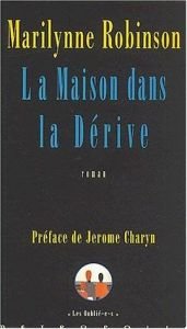 book cover of Maison dans la derive by Marilynne Robinson