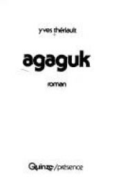 book cover of Agaguk by Yves Thériault