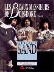 book cover of Les beaux messieurs de Bois-Doré by George Sand