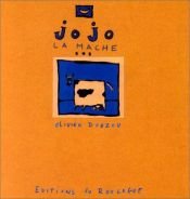 book cover of Jojo la Mache by Olivier Douzou