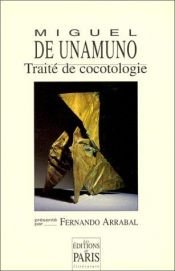 book cover of Traité de cocotologie by Miguel de Unamuno