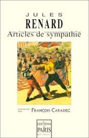 book cover of Articles de sympathie by Jules Renard