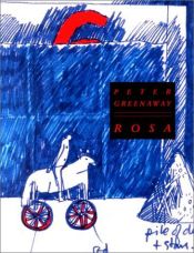 book cover of Rosa by Peter Greenaway [director]