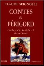 book cover of Contes du Périgord : Contes du diable et des animaux by Claude Seignolle