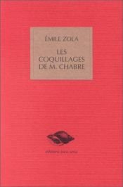 book cover of Winkles for Monsieur Chabre (in Three Faces of Love) by Emile Zola