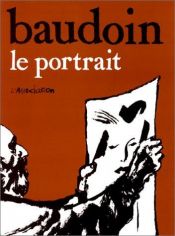 book cover of Le Portrait by Edmond Baudoin