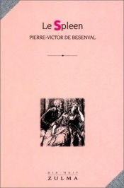 book cover of Le spleen by Pierre-Victor de Besenval