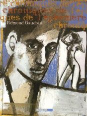 book cover of Chronique de l'éphémère by Edmond Baudoin