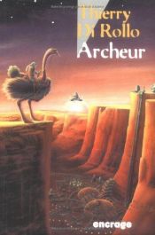 book cover of Archeur by Thierry Di Rollo