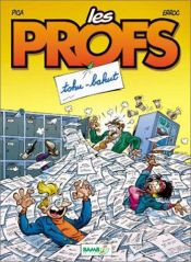 book cover of Les profs, volume 3 by Erroc|Pierre Pica
