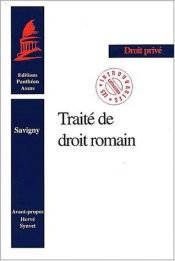 book cover of Le traité de droit Romain by Savigny