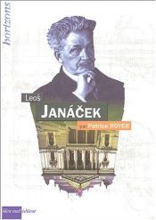 book cover of Leos Janacek by Patrice Royer