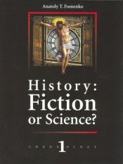 book cover of History: Fiction or Science? New Chronology I by Anatoly Fomenko