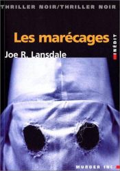 book cover of Les marécages by Joe R. Lansdale