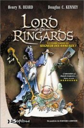 book cover of Lord of the Ringards by Henry Beard
