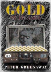 book cover of Gold by Peter Greenaway [director]
