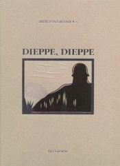 book cover of Dieppe, Dieppe by Brereton Greenhous