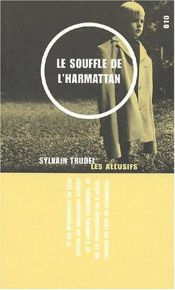 book cover of Le souffle de l'harmatan by Sylvain Trudel