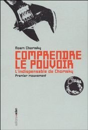 book cover of Comprendre le pouvoir : Tome 1 by Noam Chomsky