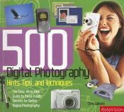 book cover of Digitális fényképezés 500 tipp és trükk by Chris Weston