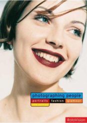 book cover of Photographing People: Portraits, Fashion, Glamour (Pro-lighting) by Roger Hicks