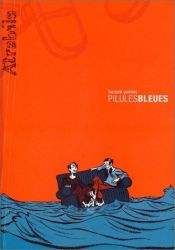 book cover of Pillules bleues by Frederik Peeters