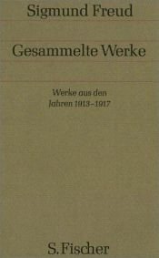 book cover of Gesammelte Werke, Bd.10, Werke aus den Jahren 1913-1917 by Зигмунд Фройд