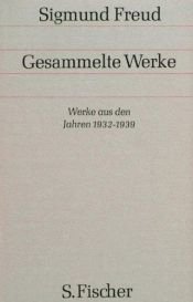 book cover of Gesammelte Werke, Bd.16 : Werke aus den Jahren 1932-1939 by Sigmund Freud