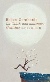 book cover of Im Glück und anderswo by Robert Gernhardt