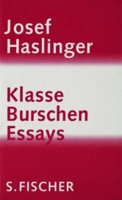 book cover of Klasse Burschen by Josef Haslinger