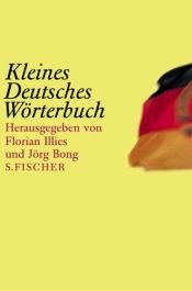 book cover of Kleines Deutsches Wörterbuch by Florian Illies