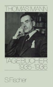 book cover of Thomas Mann, Tagebücher: Tagebücher, 1935-1936 by Томас Манн