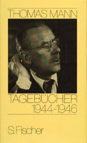book cover of Tagebücher 1944 - 1946 by Thomas Mann