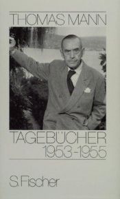book cover of Tagebücher 1953 - 1955 by Томас Ман