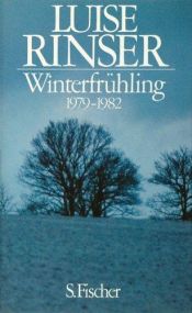 book cover of Winterfrühling: 1979 - 1982 by Luise Rinser
