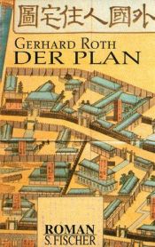 book cover of Der Plan by Gerhard Roth