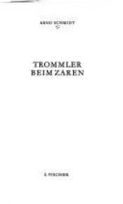 book cover of Trommler beim Zaren by Arno Schmidt